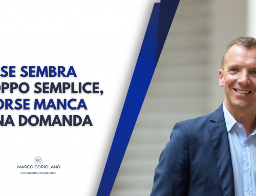 Se sembra troppo semplice, forse manca una domanda